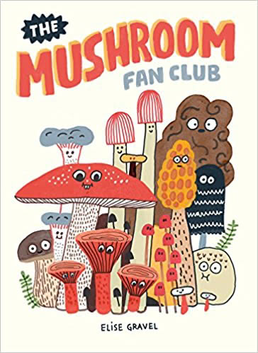 The mushroom fan club