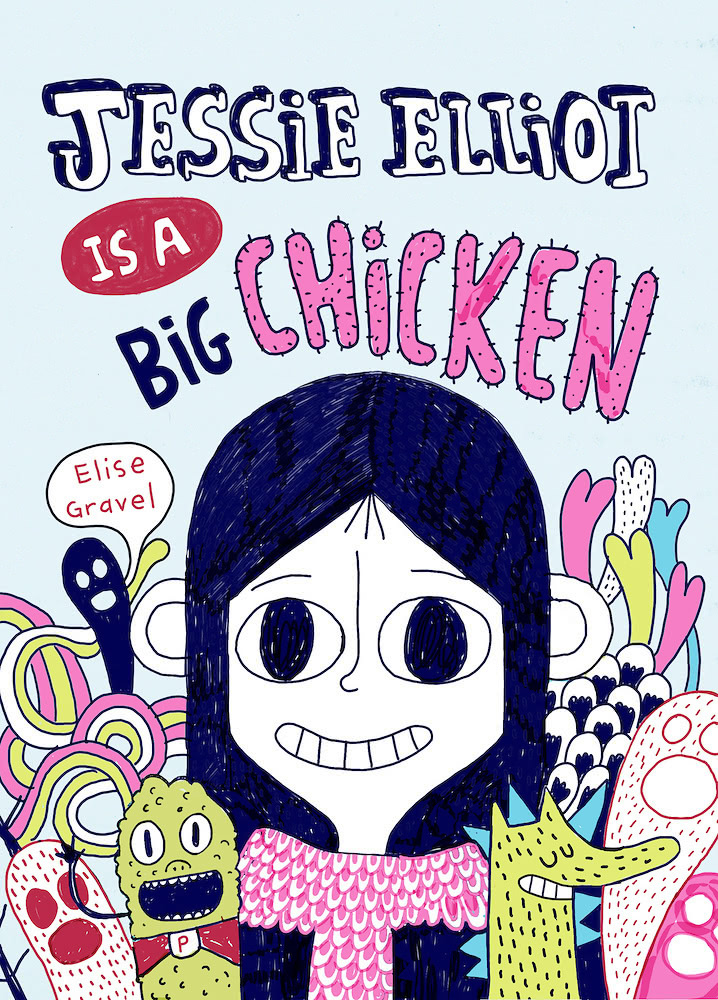 Jessie Elliot is a big chicken